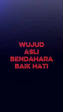 wujud asli bendahara