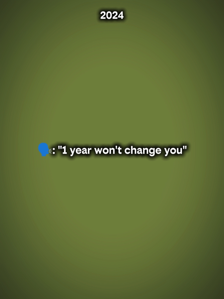 Hindi ka babaguhin ng 1yr