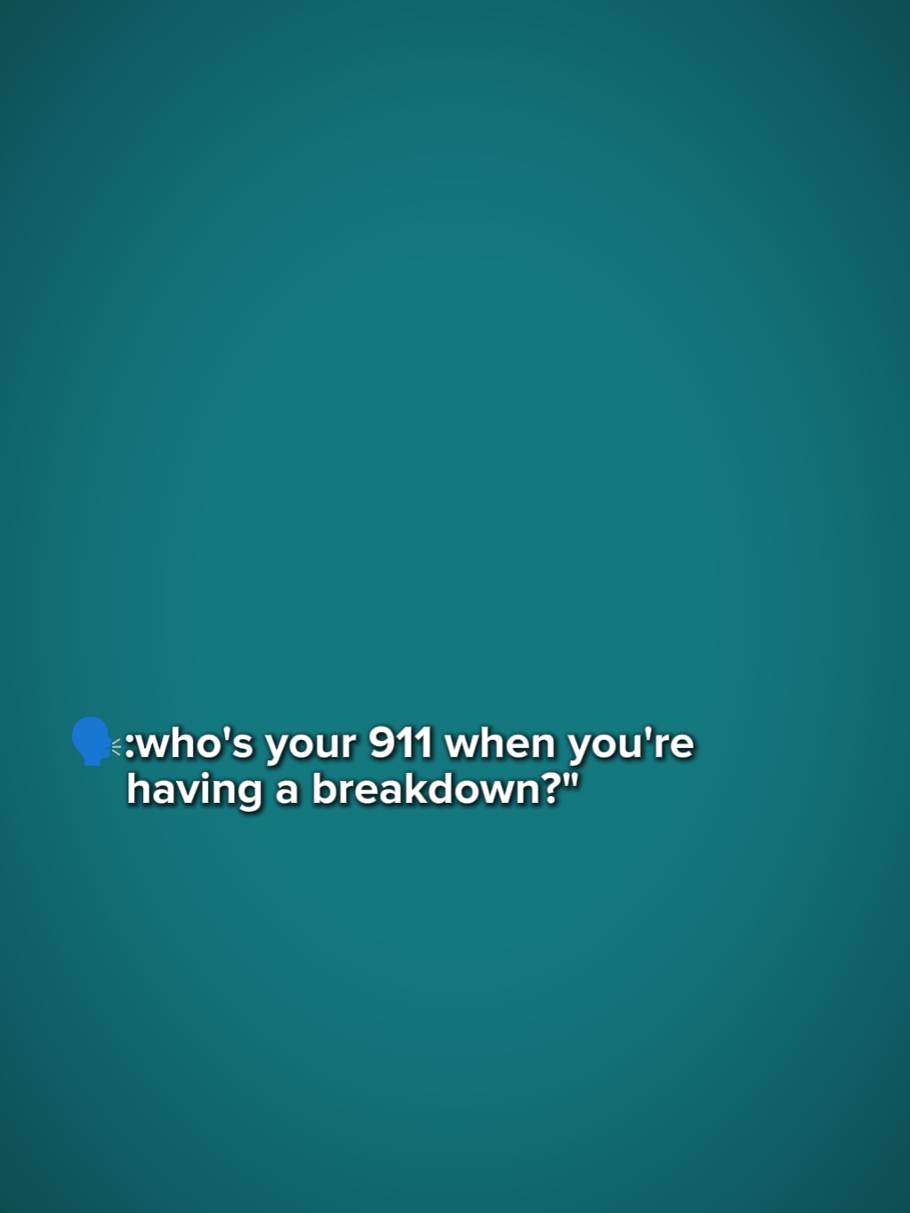¿Quién es tu 911?