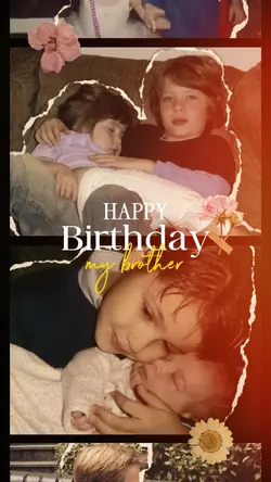 Birthday Brother 🌷🎂