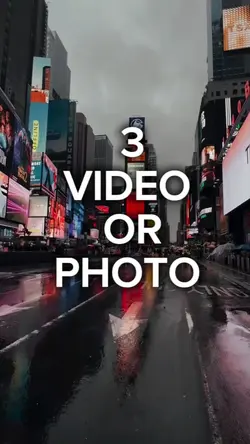 3 video or photo