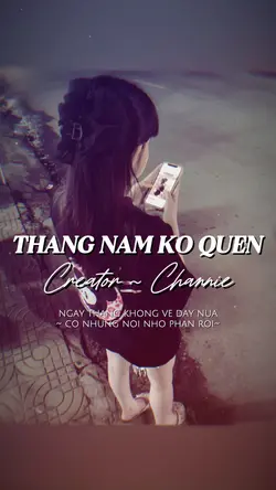 THÁNG NĂM KO QUÊN