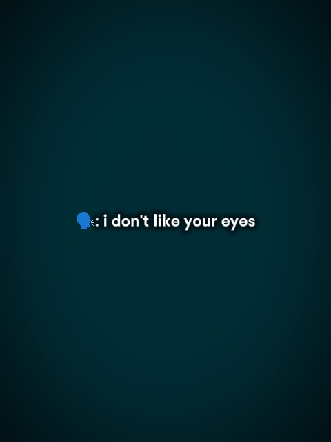 My eyes