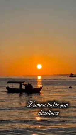 Zaman hiç bir şeyi 