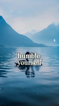 humble yourself 