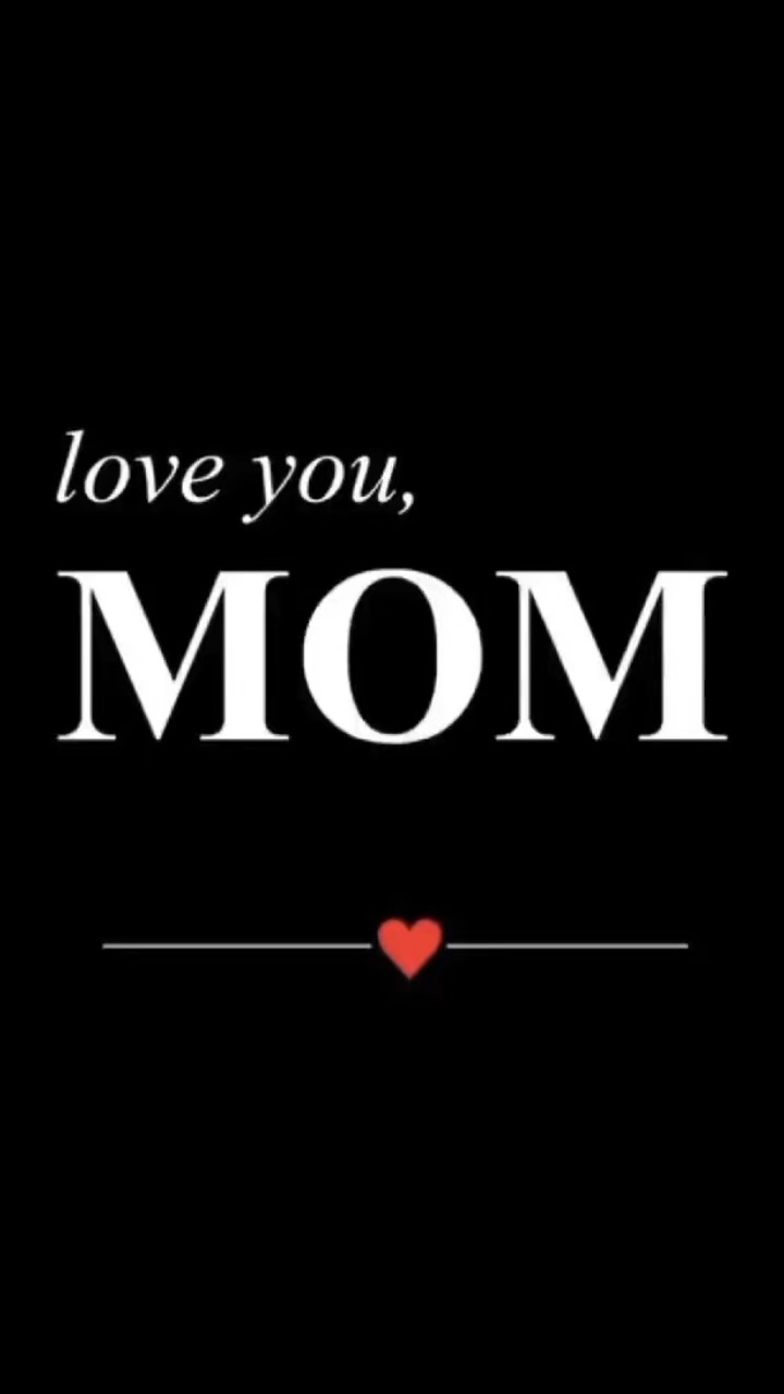 Love you mum 