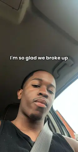 I'm so glad we broke