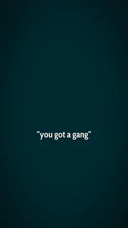 U GOT A GANG