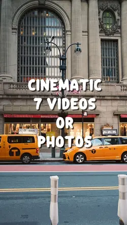7 CINEMATIC VIDEOS