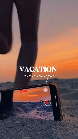 Vacation Recap
