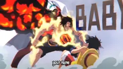 LUFFY & ACE