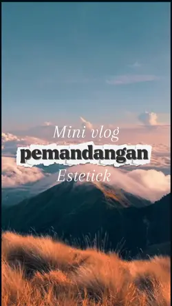 Mini vlog pemandanga