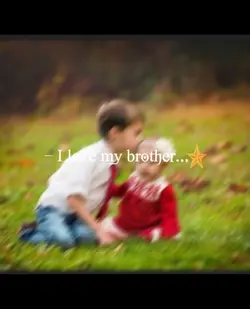 i love my brother 