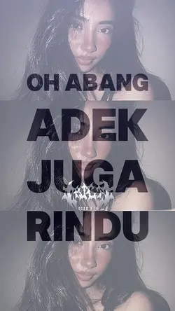 oh abang adek juga