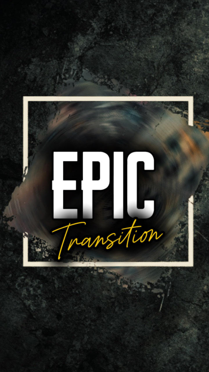 Epic Transition