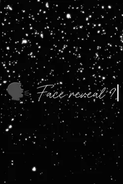 Face Reveal ?
