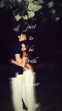 just to be with you