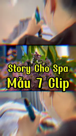 Story Cho Spa
