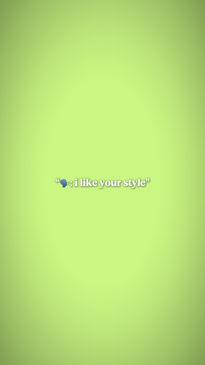 like your style
