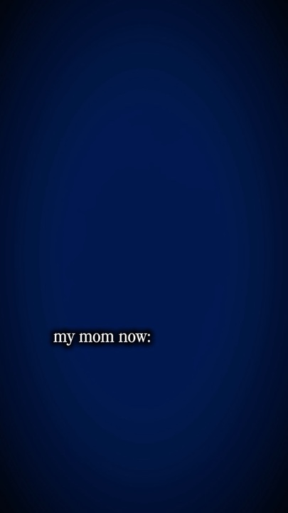 my mom