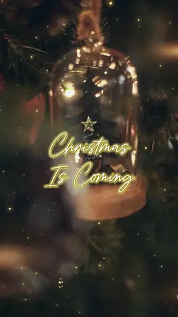 Christmas is Coming