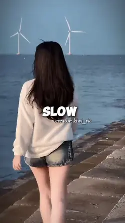 slow nhanh chậm 