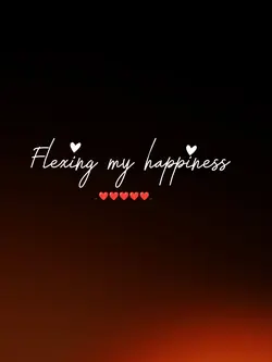 flexing my happiness
