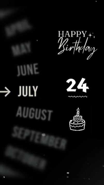 24 JULY BIRTHDAY