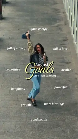 Goals August 