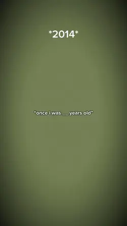 onceiwas__yearsold