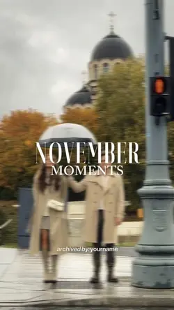 November Moments