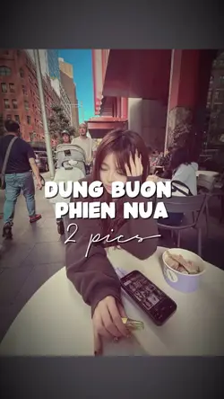 ĐỪNG BUỒN PHIỀN NỮA