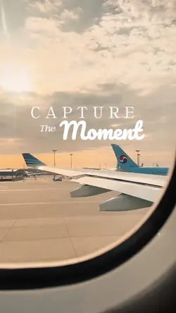 Capture the moment