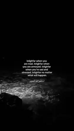 Istighfar when u mad