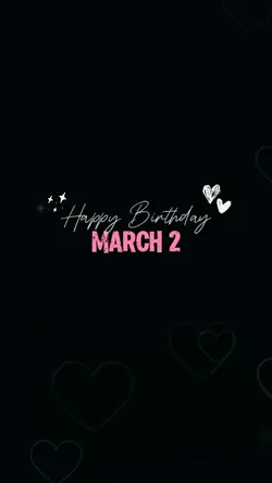 March 2 Birthday