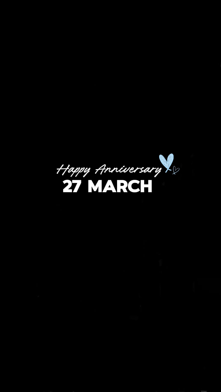 ANNIVERSARY 27 MARCH