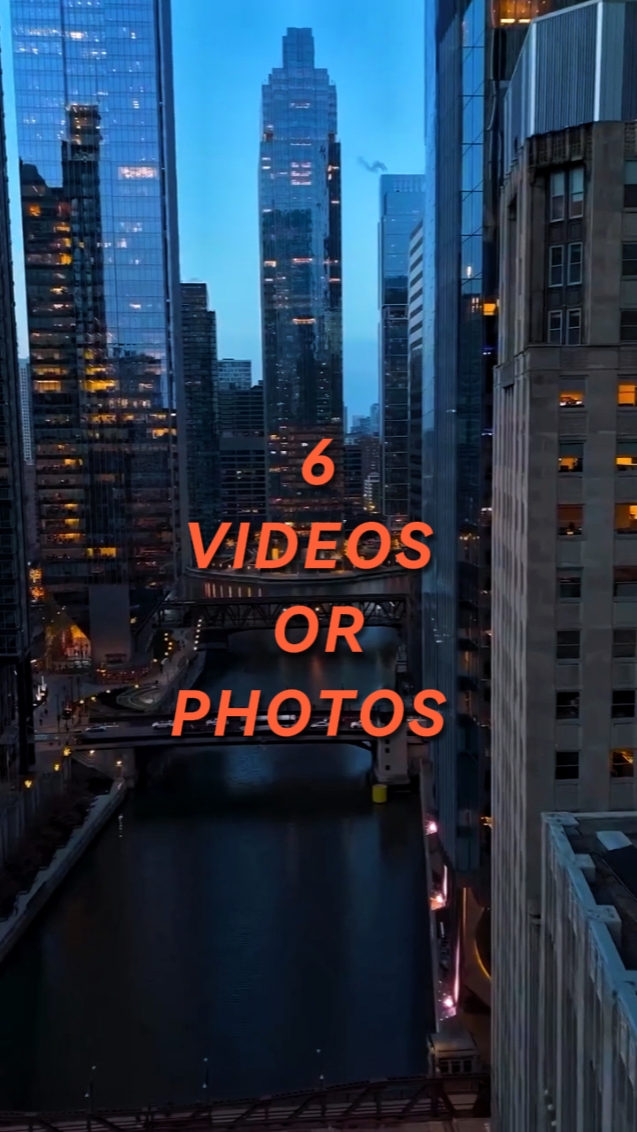 6 VIDEOS OR PHOTOS 