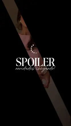 Spoiler novidades