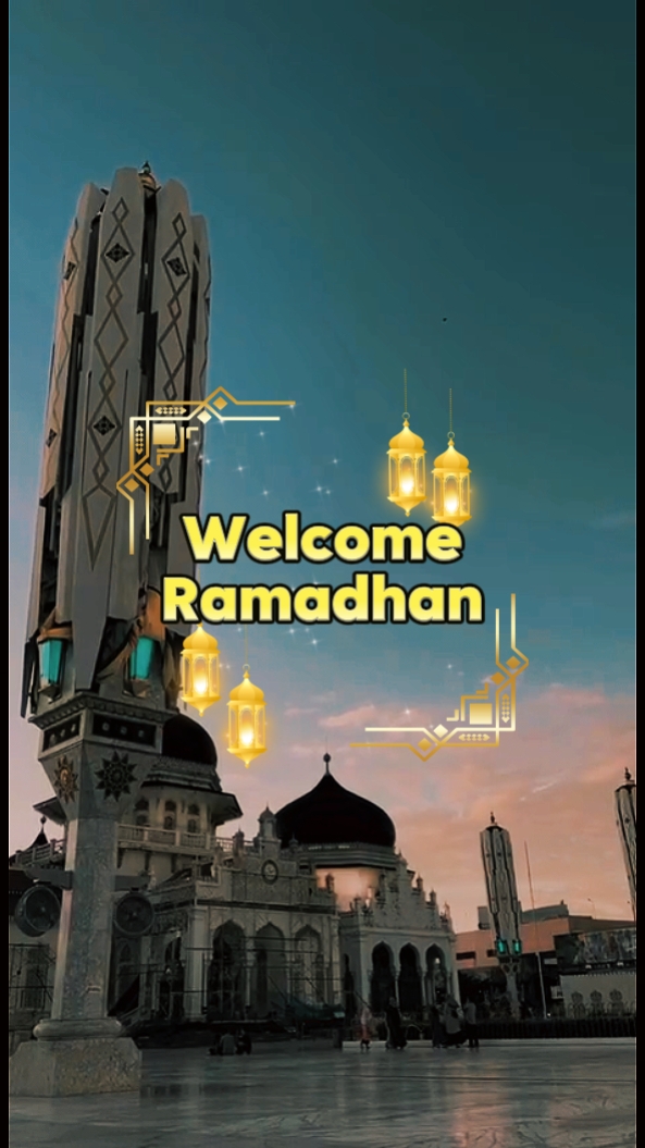 Selamat datang Ramadhan