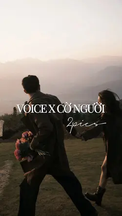 Voice x Cờ Người
