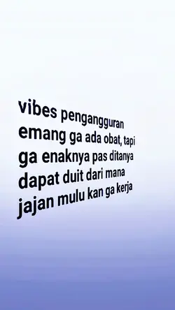 VIBES PENGANGGURAN..