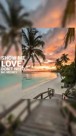 show me love