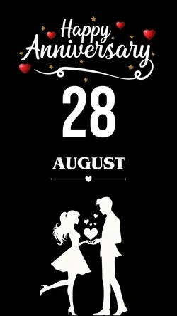 Anniversary 28 August 