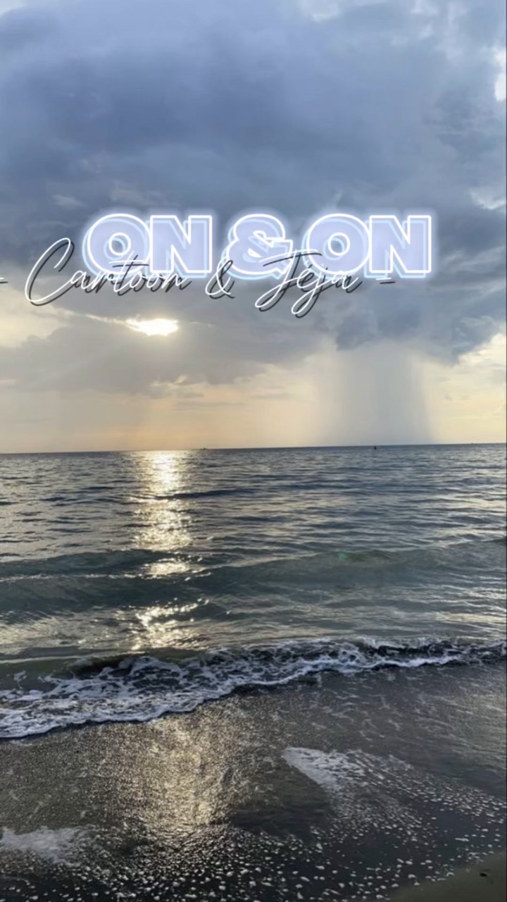 On & On