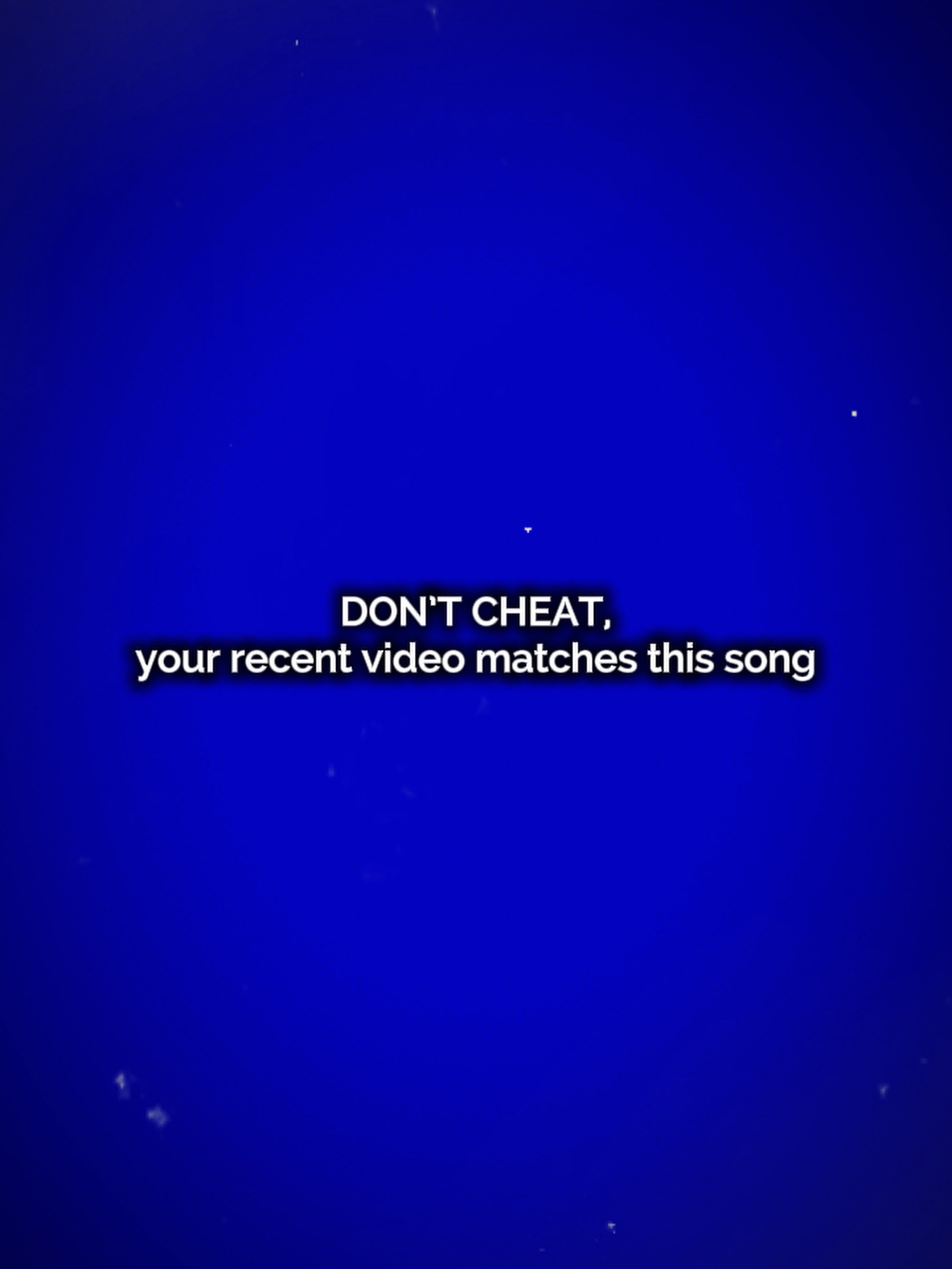 Don’t cheat
