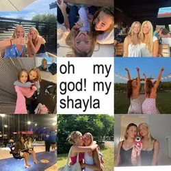 omg my shayla