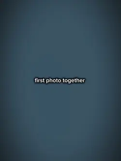 First photo together