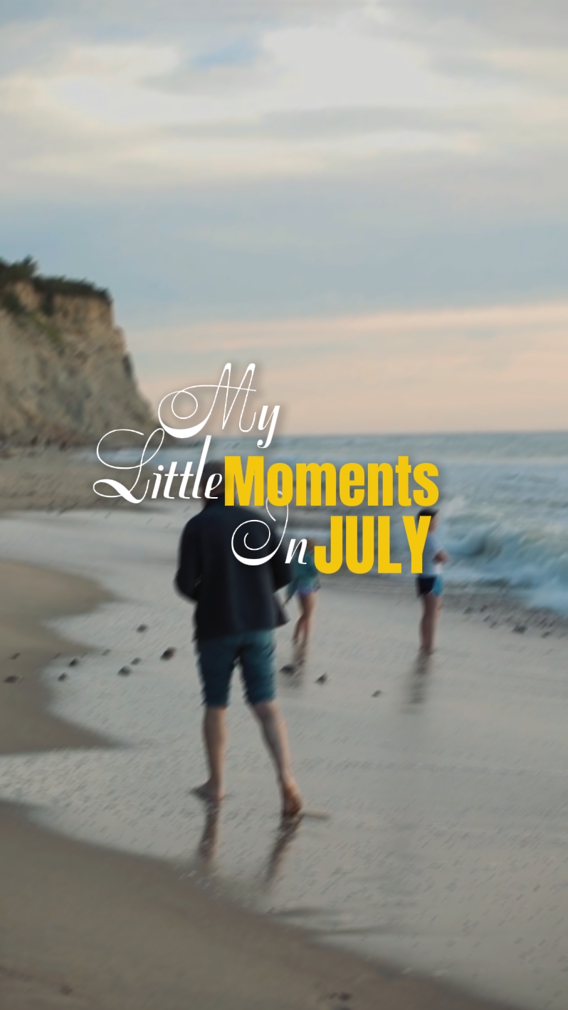 July moment