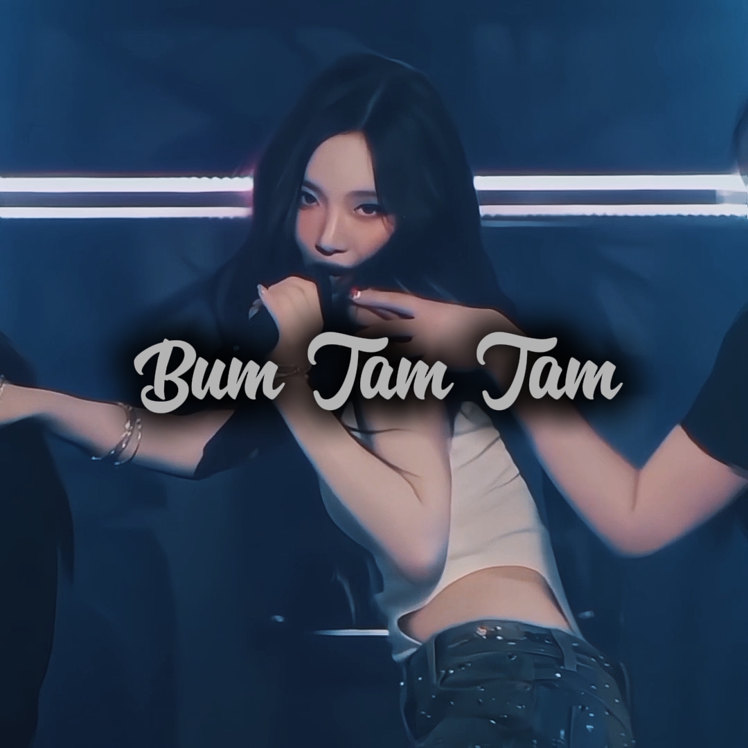 BUM TAM TAM