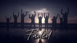 🎵Faded